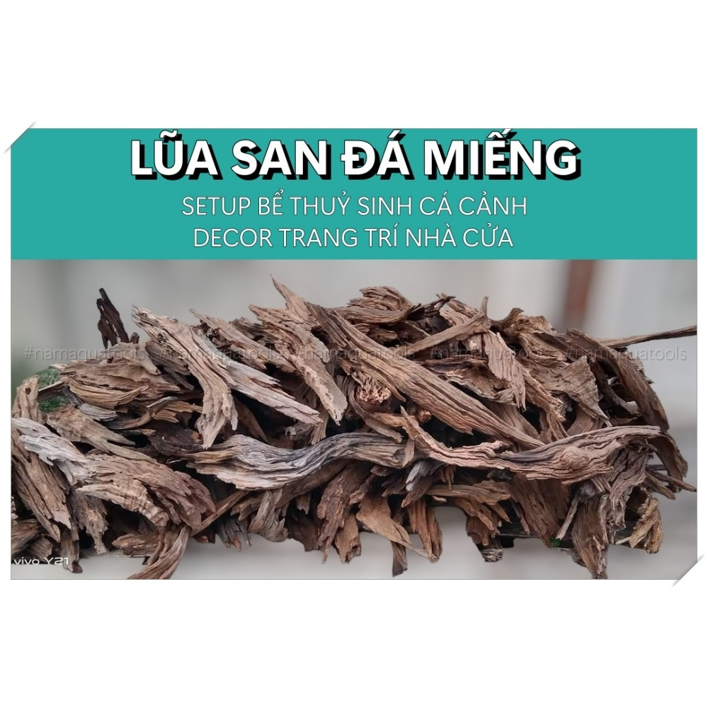 Lũa Săn Đá, Lũa San Đá Miếng [1kG] | Chuyên dùng cho bể cá Thủy Sinh - Vân Lũa Cực Đẹp, Set bể Thuỷ Sinh Cực Đã
