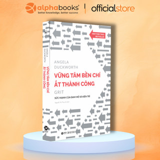 Sách: grit - vững tâm bền chí ắt thành công - sức mạnh của đam mê và kiên trì