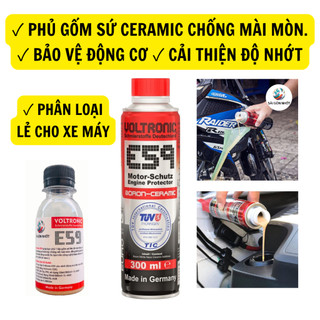 PHỤ GIA DẦU NHỚT VOLTRONIC E59 Phủ Ceramic Gốm Sứ Bảo Vệ Động Cơ dùng cho Xe Máy Xe Ô tô 