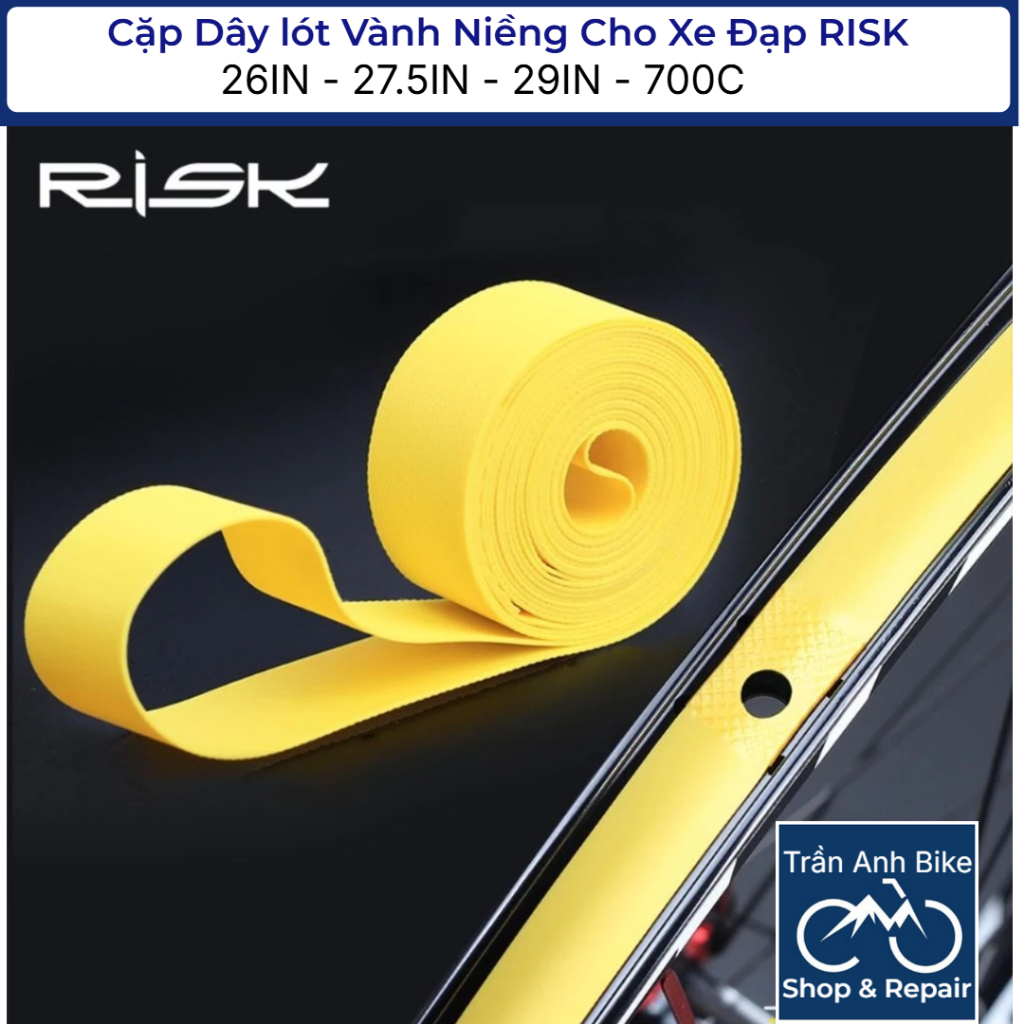 Cặp Dây Lót Vành Niềng Cho Xe Đạp 26IN 27.5IN 29IN 700C - Nhãn hiệu RISK