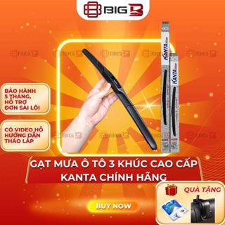  Gạt Mưa 3 Khúc KANTA Nhất Bản Cao Cấp  CHÍNH HÃNG  Cần Gạt Nước Ô Tô Móc U Êm Sạch Bền BIG B STORE 