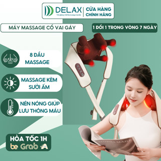 Máy Massage Cổ Vai Gáy 8 Đầu DELAX - Mô Phỏng Xoa Bóp Bàn Tay Người, Thư Giãn Cơ Và Đốt Sống Cổ Cải Thiện Sức Khoẻ