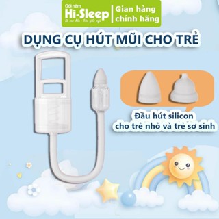  Dụng cụ hút mũi kéo tay cho bé Hi-Sleep lực hút mạnh dễ sử dụng không đau chất liệu an toàn 