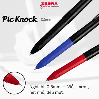 Bút Bi ZEBRA Pic Knock 0.5mm, Mực đều, Màu Đen/ Đỏ/ Xanh,  Nhẹ 6.9g, Viết Êm Tay [Chính Hãng Nhật]