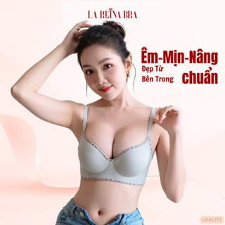 Áo Ngực LA REINA BRA – Nâng Ngực Căng Tròn 4cm, Không Viền Không Gọng, Êm Nhẹ Cả Ngày -LRAL173