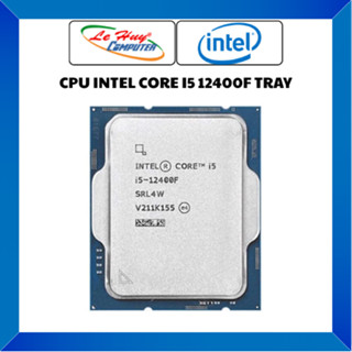 CPU I3 I5 Tray 12100F/10400F/12400F/13400F/13500/14400F/14600K/10400F/12400/13400/10105F/14600K/14500 Bảo Hành 36 Tháng