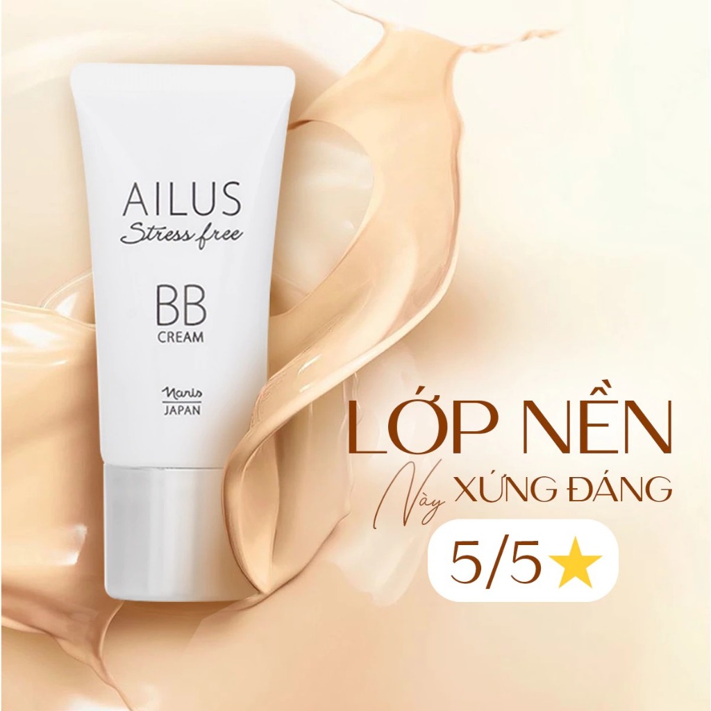 Kem nền trang điểm đa chức năng BB Cream Naris Ailus Stress Free 30g