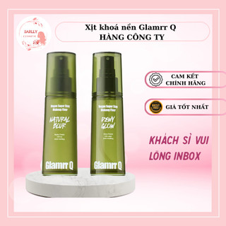  Xịt khoá nền Glamrr Q cố định lớp makeup suốt 24h Glamrr Q xịt khoá nền thuần chay hàng c.ty có VAT Sarlly Cosmetic 