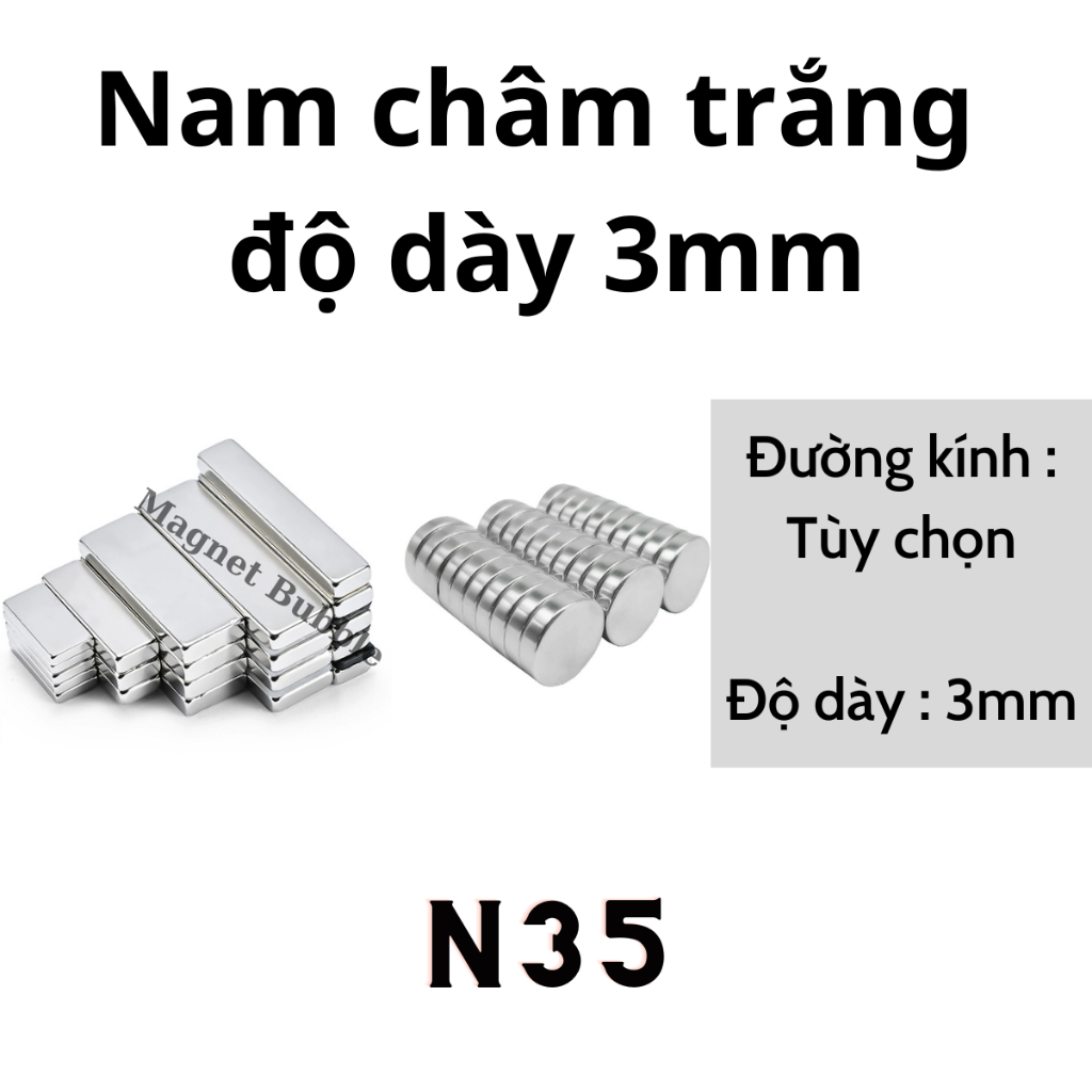 Nam châm trắng độ dày 3mm lực hút N35