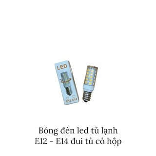 Bóng đèn tủ lạnh 15W đui xoáy chuôi E12 E14