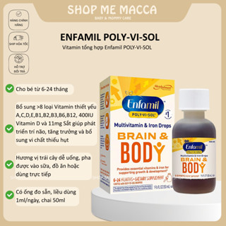 Dung dịch bổ sung vitamin tổng hợp và chất sắt cho trẻ sơ sinh (6 đến 24 tháng) Enfamil Poly-Vi-Sol with Iron 50ml