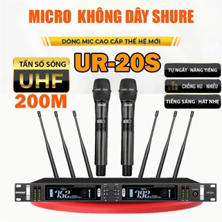 Micro Không Dây Shure UR20S Cao Cấp – Mic Hát Karaoke, Hội Nghị, Sân Khấu – Âm Thanh Chuẩn – Bắt Sóng Xa