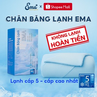 Chăn băng lạnh EMA công nghệ Nhật Bản lạnh độ 5 - Mền mùa hè siêu mát lạnh - Không lạnh hoàn tiền