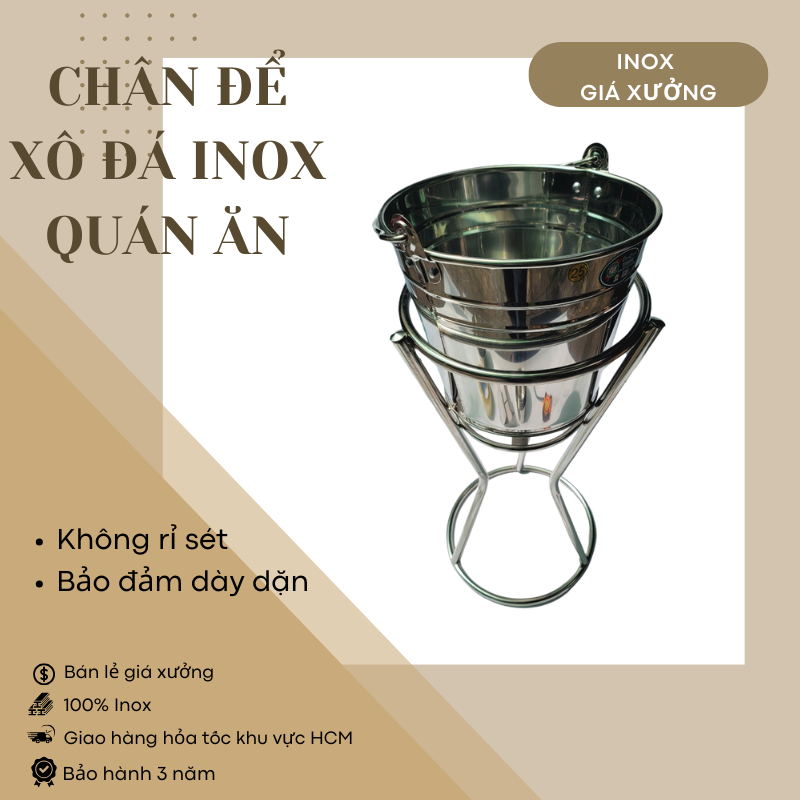 [INOX] Chân để xô đá inox quán ăn, chân đựng xô đá, chân xô đá inox quán ăn thiết kế sang trọng