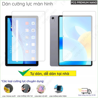 Dán màn hình cường lực Huawei MatePad 11.5 2025/ 11.5S/ T10S/ SE 11 Pro 13.2 12.2 inch nano trong, nhám, chống nhìn trộm