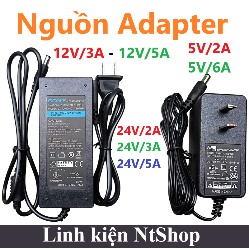 Nguồn Adapter 5V-2A / 5V-6A / 12V-3A / 12V-5A / 24V-2A / 24V-3A / 24V-5A điện áp vào 100-220VAC