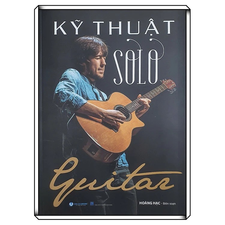 Sách - Kỹ Thuật Solo Guitar