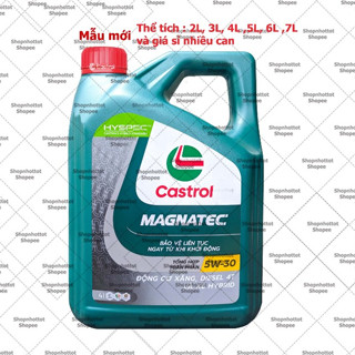Dầu nhớt tổng hợp toàn phần ô-tô Castrol Magnatec Stop Start 5w30 các loại : 4L, 5L, 6L ,7L và Giá sỉ nhiều can