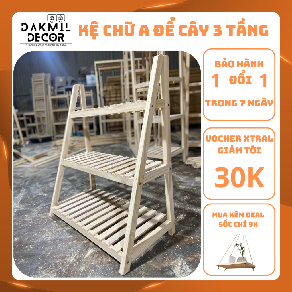Kệ Gỗ Chữ A , Kệ Cây 3 Tầng Gỗ Thông Đăk Mil Decor
