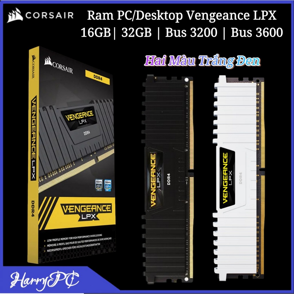 RAM Corsair Vengeance LPX DDR4 – BUS 3200/3600 – 16GB / 32GB – Mới 100% – XMP – Bảo Hành 36 Tháng