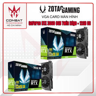  VGA Card Màn Hình ZOTAC GAMING GeForce RTX 3060 Twin Edge 8G & 12GB OC & RTX 3060 Ti Twin Edge 8GB Hàng Chính Hãng 