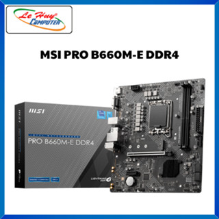 Bo Mạch Chủ - Mainboard MSI PRO B760M/ B660M - DDR4/DDR5 - Hàng Chính Hãng