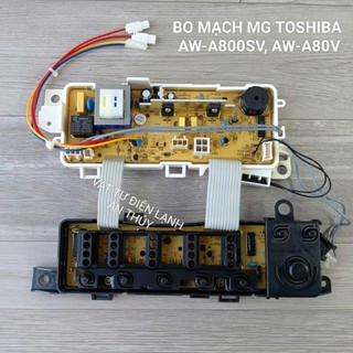 BO MẠCH MÁY GIẶT TOSHIBA MODEL AW-A800SV / AW-A780V