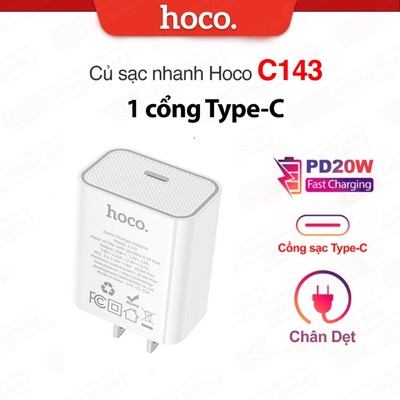 Củ Sạc nhanh 1 cổng TypeC Hoco C143 PD20W -  Sạc Nhanh Cho iP/Android/Samsung/Oppo , chân dẹt