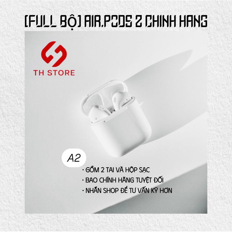 [FULL BỘ] TAI NGHE ZIN BLUETOOTH A2 TH STORE CHÍNH HÃNG