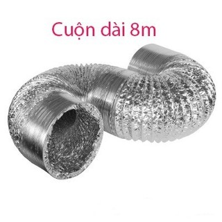 Cuộn 8 mét ống gió mềm thoát khí cho máy sấy đồ, máy hút mùi nhà bếp, ống nhôm nhún đa năng