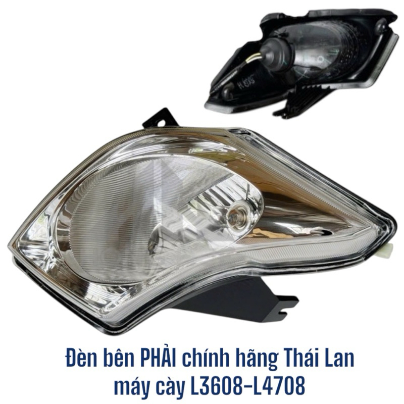 Đèn bên Phải, Trái của máy cày L3608-4708, L3218-L4018-L5018, L5018SP, M6040 chính hãng Thái Lan