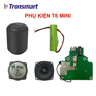  Linh kiện loa Tronsmart T6 Mini 15W - Chính Hãng 