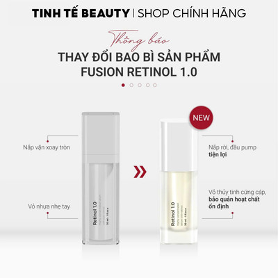 Tinh chất Retinol 1.0 Fusion chống lão hóa phù hợp cho da thường đến da dầu mụn 30ml