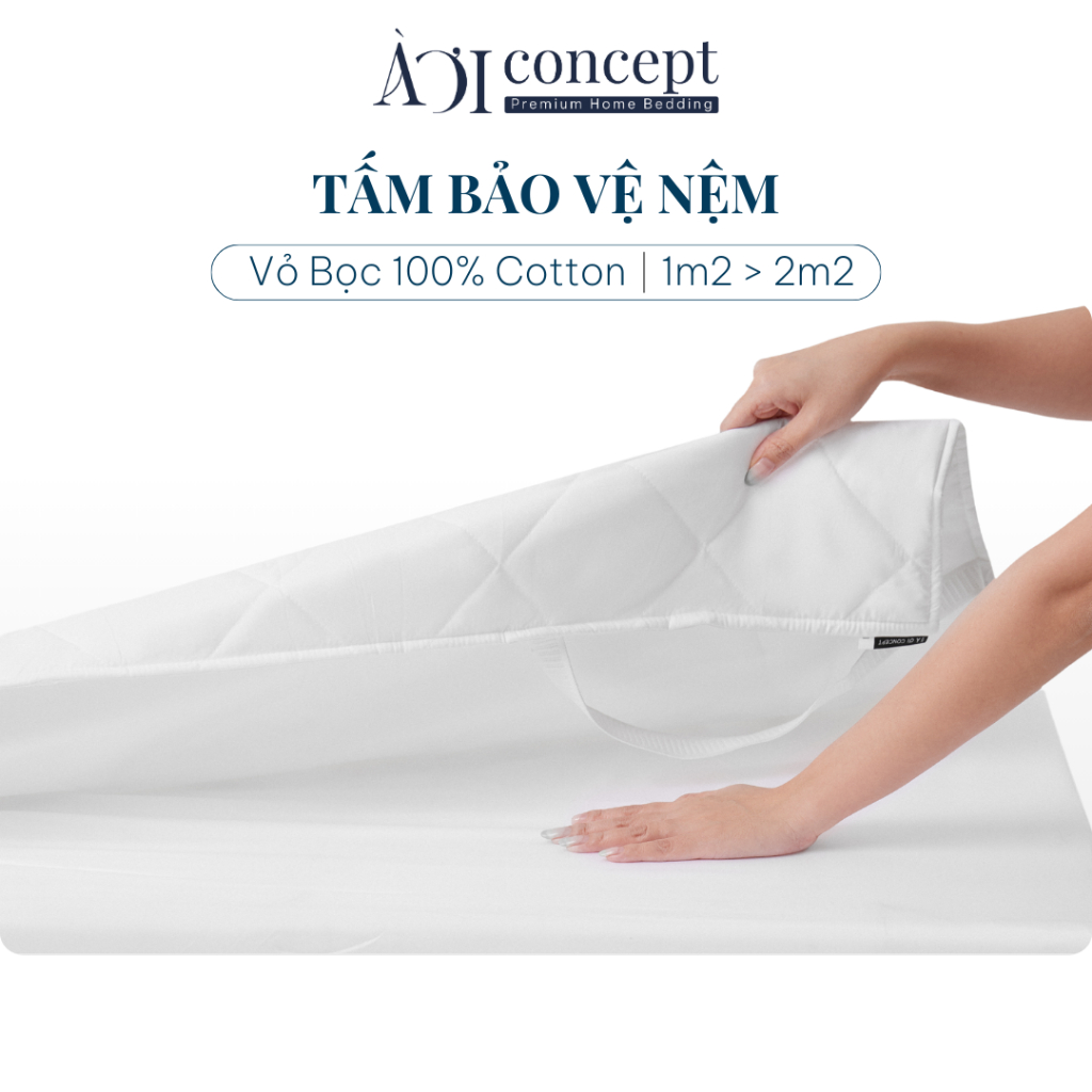 [Deal Sốc] Tấm Bảo Vệ Nệm AOICONCEPT Ga Giường Chống Thấm đủ size Vỏ Cotton Bọc Nệm Chống Thấm Bảo V