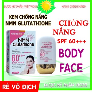  Kem Chống Nắng NMN Glutathione SPF60+ PA++++  50ml  _ Bảo Vệ & Dưỡng Trắng Da Mặt Và Body 