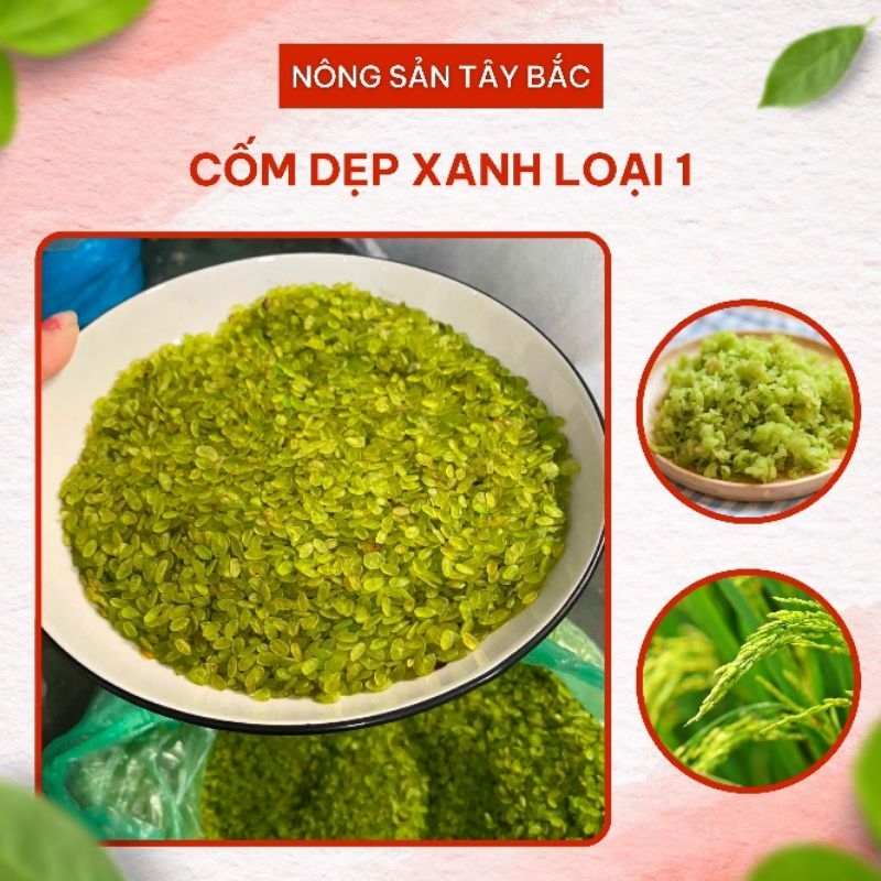 Cốm Khô Tây Bắc, Cốm Xanh Lá Dứa KHÔNG CHẤT BẢO QUẢN dùng làm xôi cốm, chả cốm và kem cốm - Nông Sản