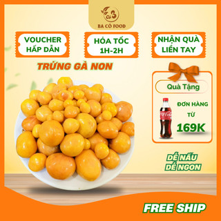 [ Siêu Tốc HCM ]  Trứng Gà Non -Loại Ngon .Túi 1KG Giá Tốt