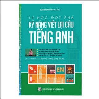 Sách - tự học đột phá kỹ năng viết lại câu tiếng anh