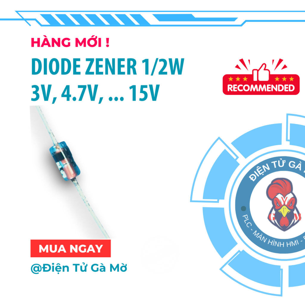[2 CON] Diode Zener 1/2W Các Điện Áp 2.0V, 2.4V, 3V, 3.3V, 4.7V, 5.1V, 6.2V, 6.8V, 8.2V, 10V, 12V, .