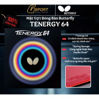  Mặt Vợt Bóng Bàn Butterfly Tenergy 64 -  Hàng Chính Hãng Made In Japan 