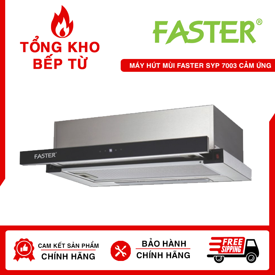 Máy hút mùi âm tủ Faster SYP 6003/7003cảm ứng siêu nhạy , hút khoẻ ổn định, bán chạy nhất dòng âm tủ