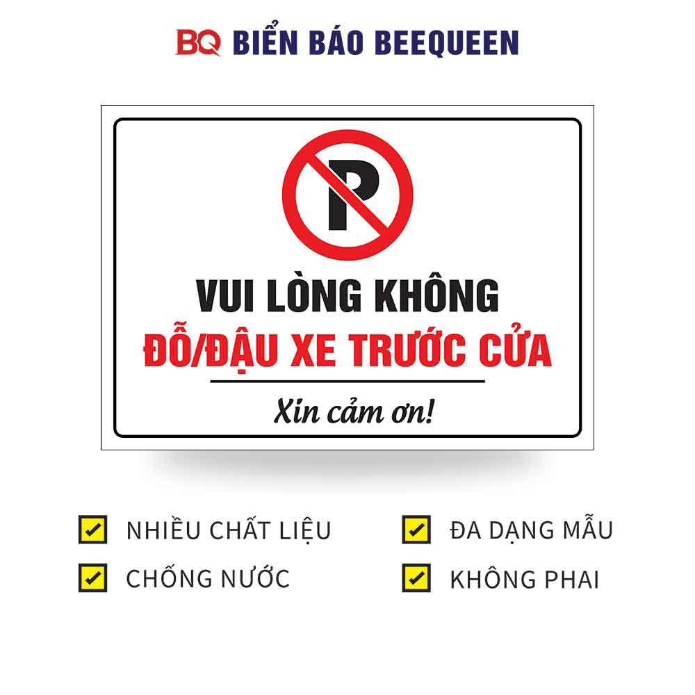 Biển báo VUI LÒNG KHÔNG ĐỖ ĐẬU XE TRƯỚC CỬA D129