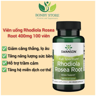 [BILL HÃNG] Viên Uống Rhodiola Rosea Root Swanson 400mg 100 viên