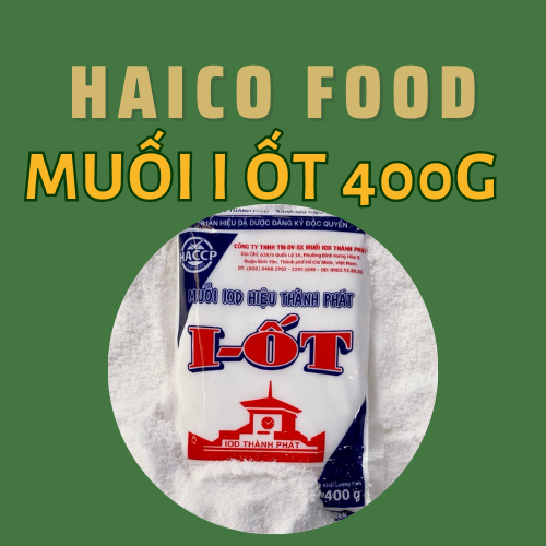 MUỐI IOT SẤY TINH THÀNH PHÁT, MUỐI BỔ SUNG I-ỐT GÓI 400G