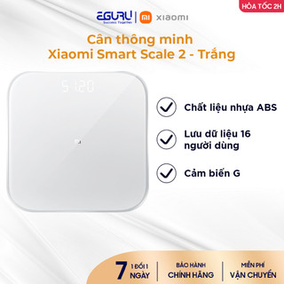  Cân Sức Khỏe Thông Minh Xiaomi Scale 2 - Kết Nối Bluetooth Màn Hình LED Ẩn | Bảo Hành 12 Tháng 
