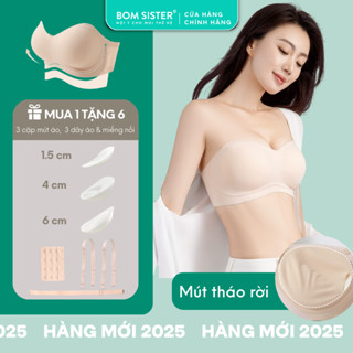 Áo lót không dây, áo ngực quây không gọng tặng kèm mút và dây áo, áo lót mặc đồ hở BOM Sister A744