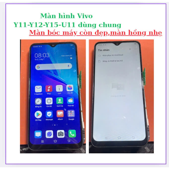 Màn hình vivo Y11-Y12-Y15-U11 dùng chung,màn bóc máy còn đẹp,màn hồng nhẹ