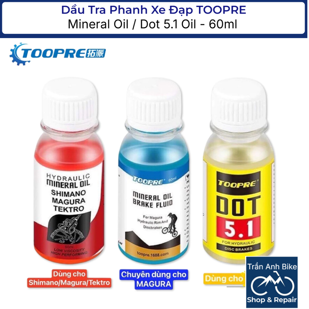 Dầu Tra Phanh Xe Đạp Mineral Oil / Dot 5.1 Oil 60ml TOOPRE