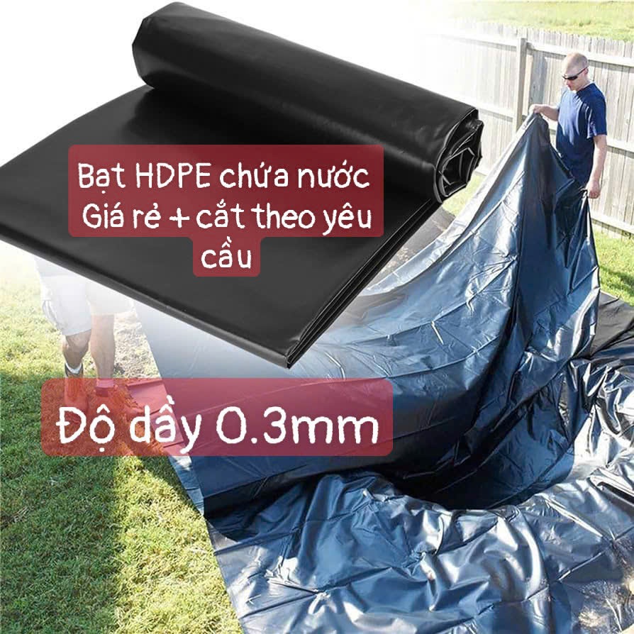 [ giá bán theo m2 - độ dầy 0.3mm ] Bạt lót hồ HDPE bạt chống thấm độ dày 0.3mm ( 3 Zem ).Lót hồ nuôi