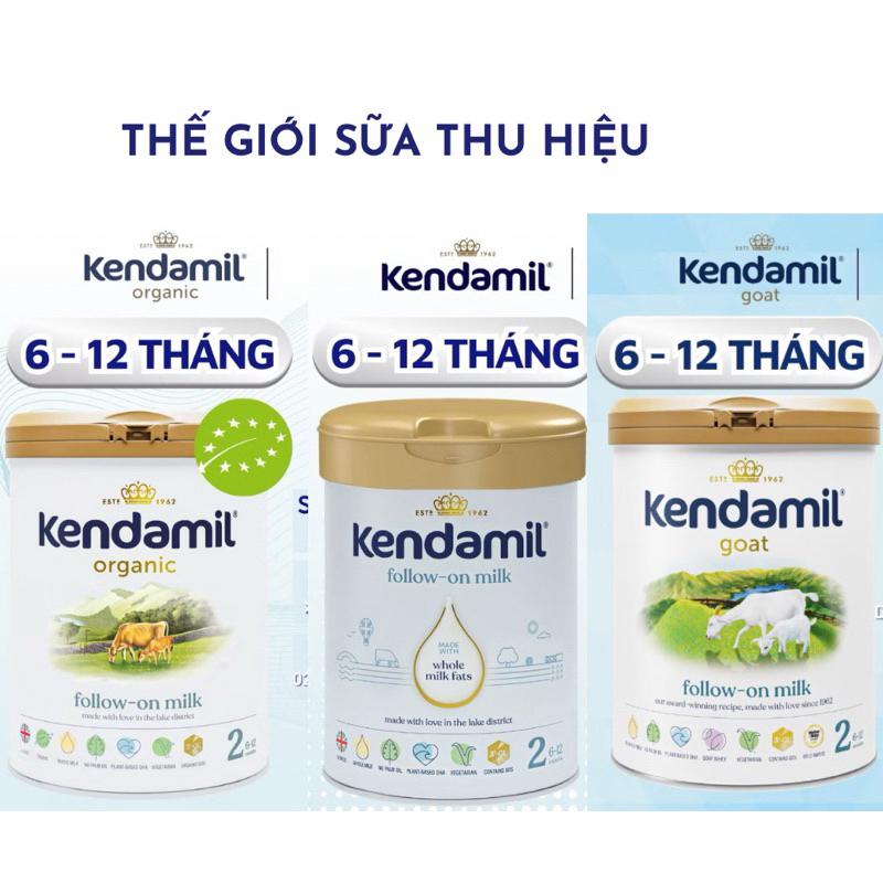 Sữa công thức nguyên kem hoàng gia Anh Kendamil Classic/Kendamil Oganic /Kendamil Dê Lon 800g, có te